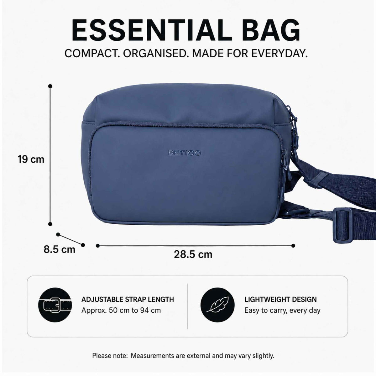 Blue Betico Essential Bag dimension guide showing 28.5 x 19 x 8.5 cm size, adjustable 50 to 94 cm crossbody strap and lightweight everyday carry design