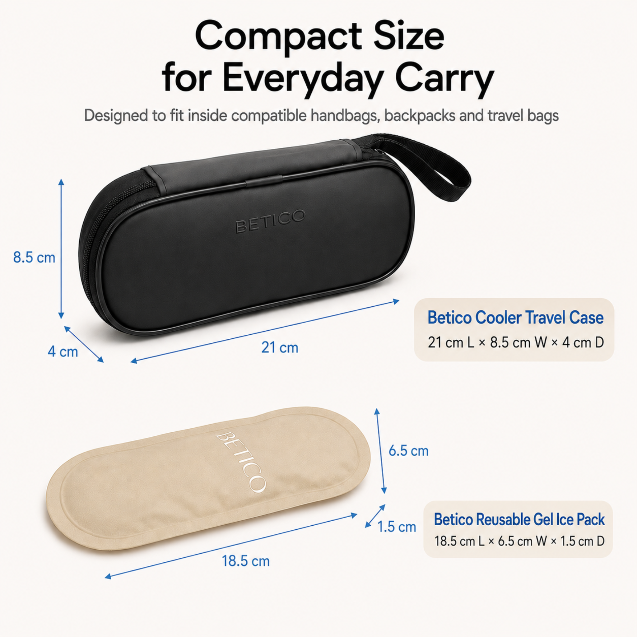 Betico Cooler Travel Case dimension guide showing a 21 x 8.5 x 4 cm insulated case and 18.5 x 6.5 x 1.5 cm reusable gel ice pack