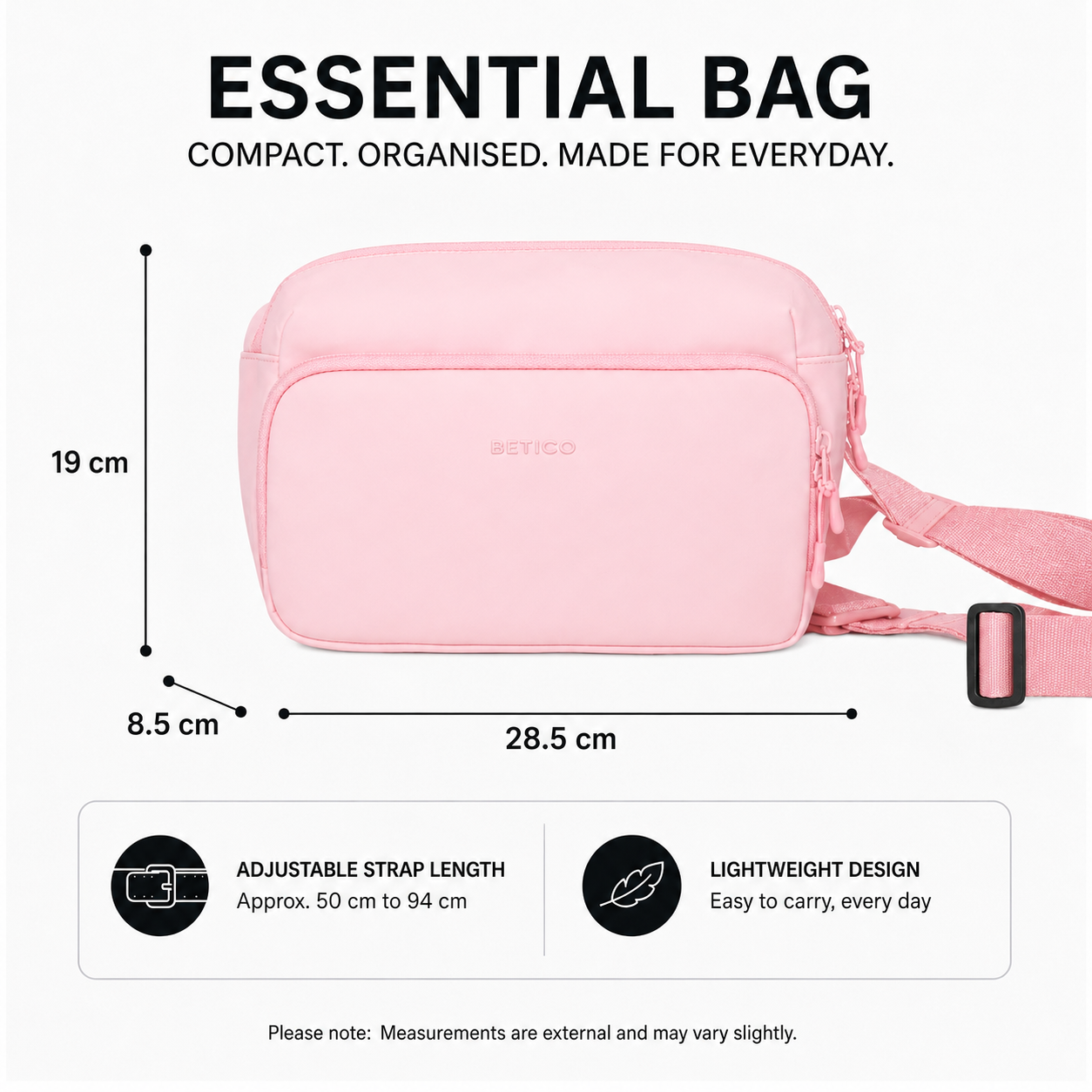Dimension graphic of the Betico Essential Bag in pink showing 28.5 cm width, 19 cm height, 8.5 cm depth and an adjustable strap length of approximately 50 cm to 94 cm